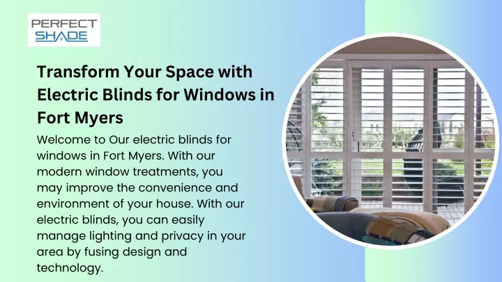 transform your space with electric blinds