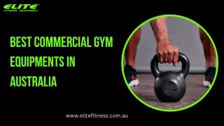 Best Commercial GYm Equipments in Australia