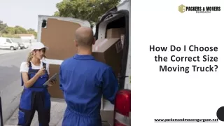 How Do I Choose the Correct Size Moving Truck