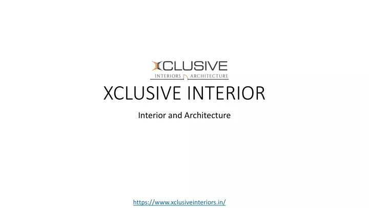 xclusive interior