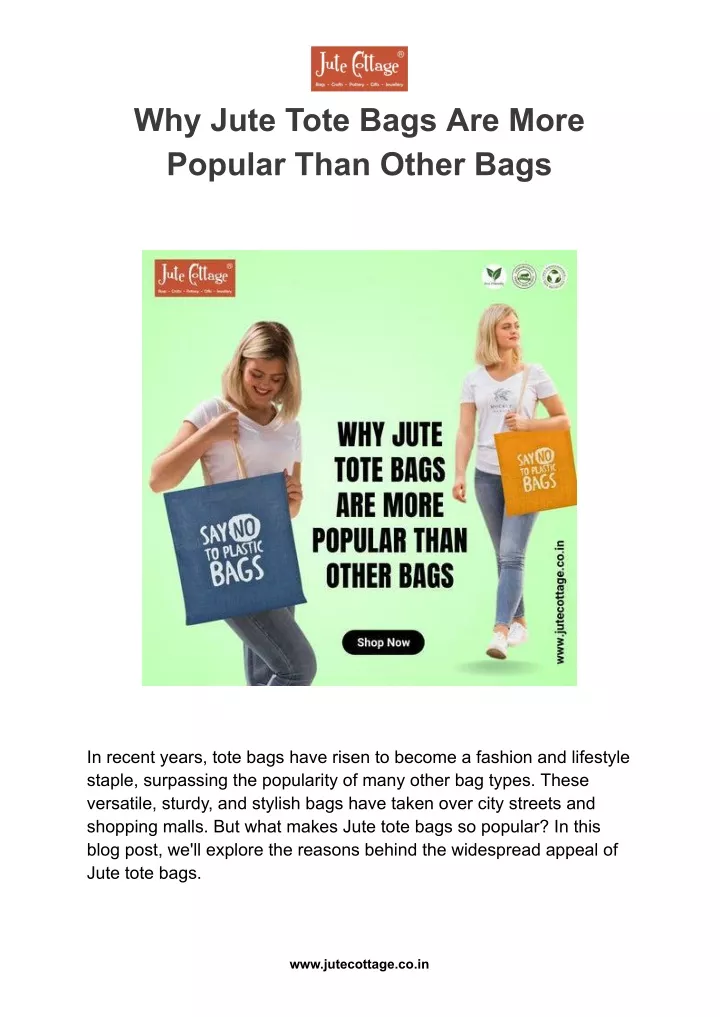 why jute tote bags are more popular than other