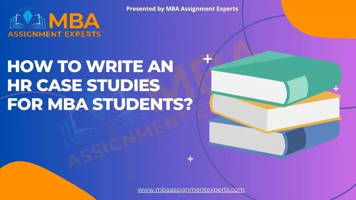 presented by mba assignment experts presented