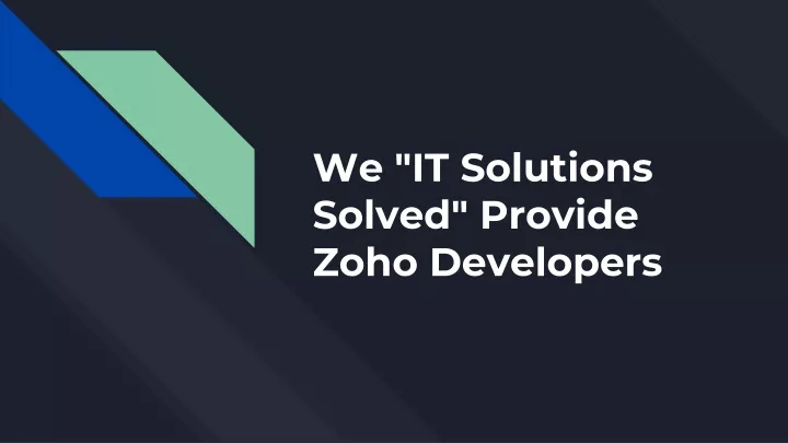 we it solutions solved provide zoho developers