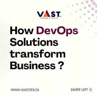 How DevOps Solutions transform Business  - VAST ITES INC. (1)