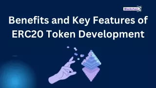 Benefits and Key Features of ERC20 Token Development