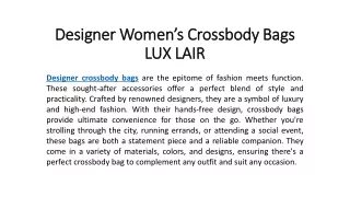 Designer Women's Crossbody Bags - LUX LAIR