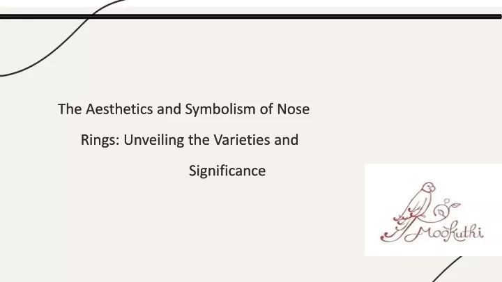 the aesthetics and symbolism of nose