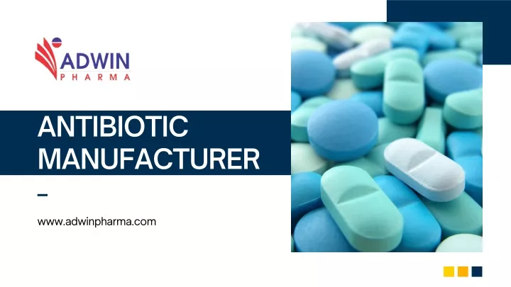 antibiotic manufacturer