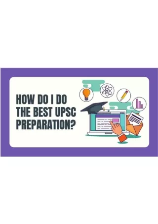 How do I do the best UPSC preparation?