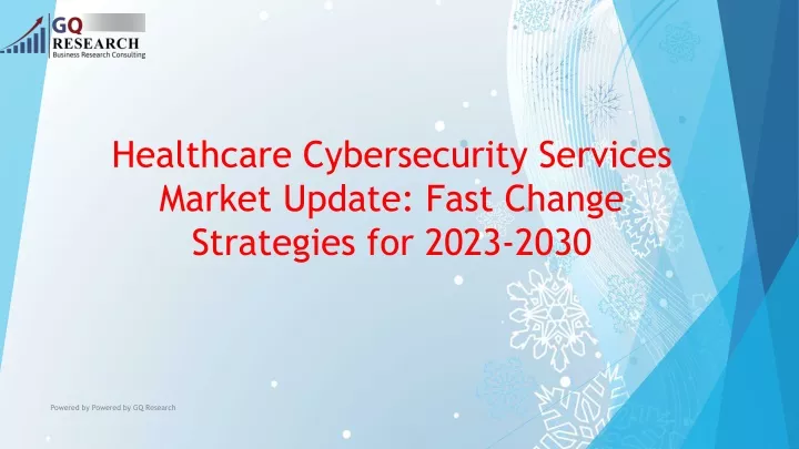 healthcare cybersecurity services market update fast change strategies for 2023 2030