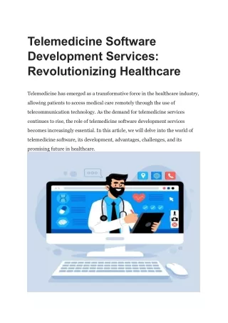 Telemedicine Software Development Services: Revolutionizing Healthcare