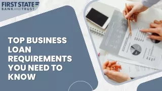 Top Business Loan Requirements You Need to Know