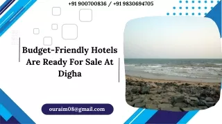 Budget-Friendly Hotels Are Ready For Sale At Digha