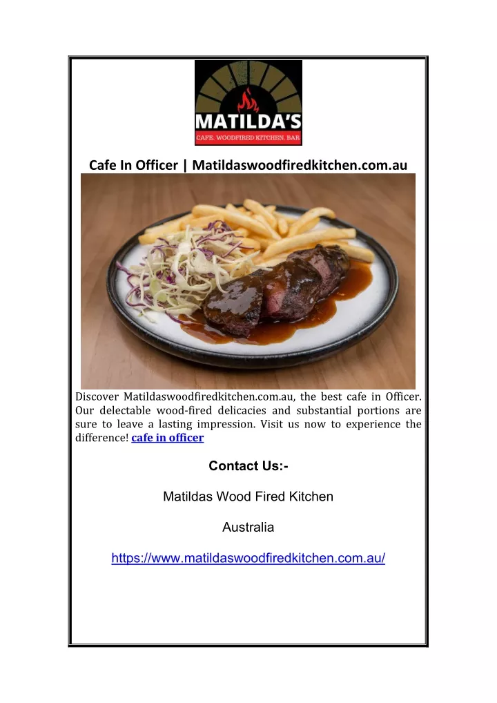 cafe in officer matildaswoodfiredkitchen com au