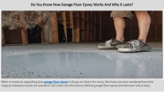 do you know how garag floor epoxy works and why it lasts
