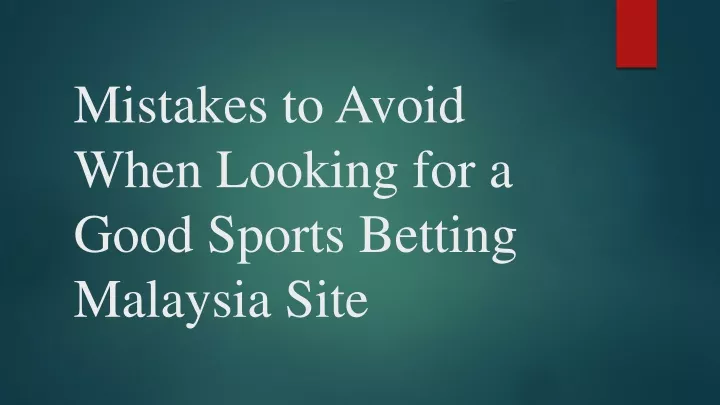 mistakes to avoid when looking for a good sports