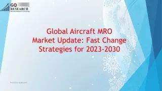 Global Aircraft MRO Market