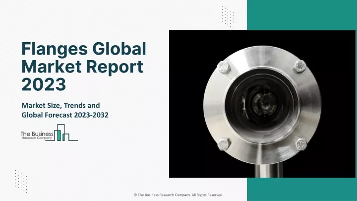 flanges global market report 2023