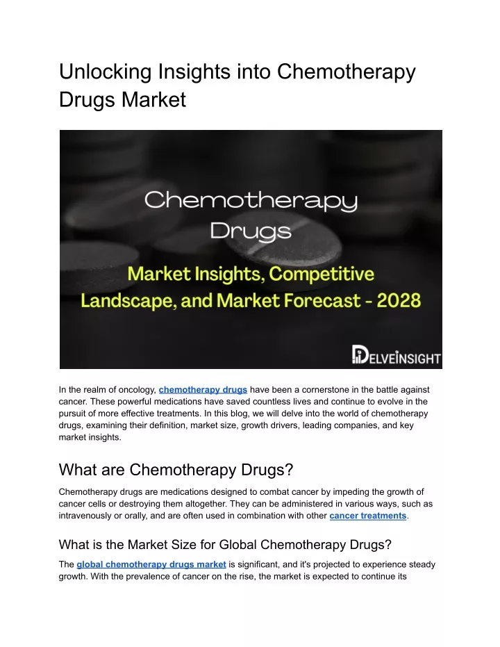 unlocking insights into chemotherapy drugs market