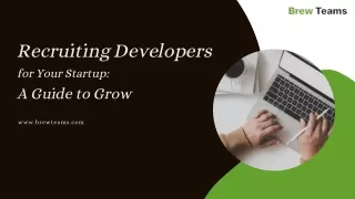 Recruiting Developers for Your Startup- Brew Teams