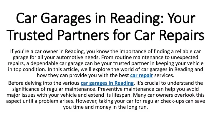 car garages in reading your trusted partners for car repairs