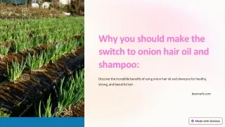 Why-you-should-make-the-switch-to-onion-hair-oil-and-shampoo