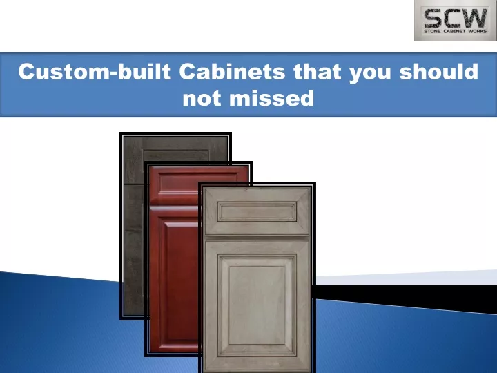 custom built cabinets that you should not missed