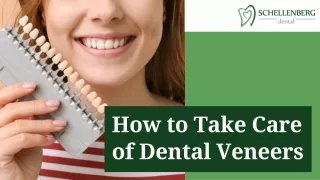 Unlock the Secrets to Taking Care of Your Dental Veneers