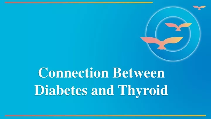 connection between diabetes and thyroid