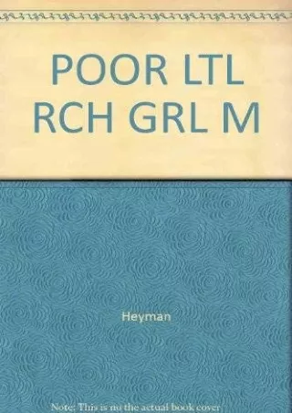 get [PDF] Download [READ DOWNLOAD]  Poor Little Rich Girl: The Life and Legend o