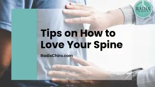 Tips On How To Love Your Spine