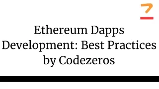 Ethereum Dapps Development: Best Practices by Codezeros