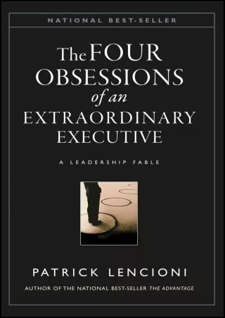 get [PDF] Download [PDF READ ONLINE]  The Four Obsessions of an Extraordinary Ex