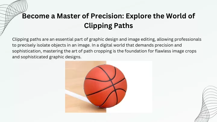 PPT - Become a Master of Precision Explore the World of Clipping Paths 