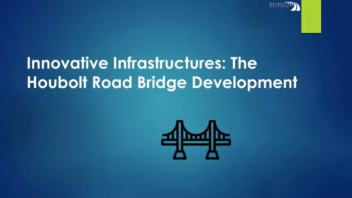 innovative infrastructures the houbolt road