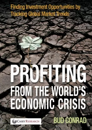 READ [PDF] PDF_  Profiting from the World's Economic Crisis ipad