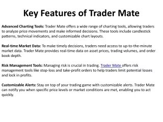 Key Features of Trader Mate