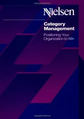 [PDF READ ONLINE] [PDF] DOWNLOAD  Category Management: Positioning Your Organiza