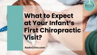 What To Expect At Your First Chiropractic Visit For An Infant