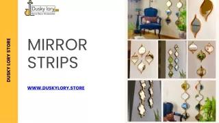 Mirror Strips For Wall By Dusky Lory Store