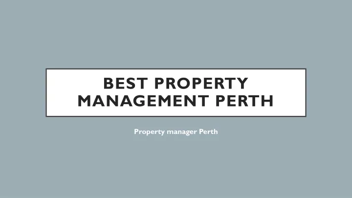 best property management perth
