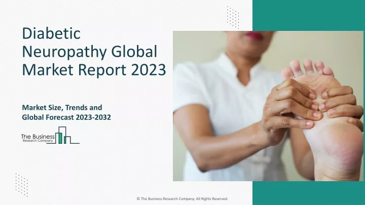 diabetic neuropathy global market report 2023