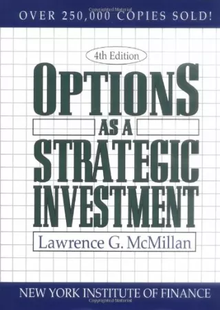 [READ DOWNLOAD] Download Book [PDF]  Options as a Strategic Investment read