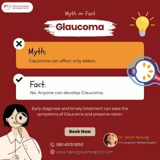 Myth and Fact about Glaucoma | Best Eye Surgeon in Bangalore | Nelivigi Eye