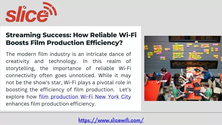 streaming success how reliable wi fi boosts film