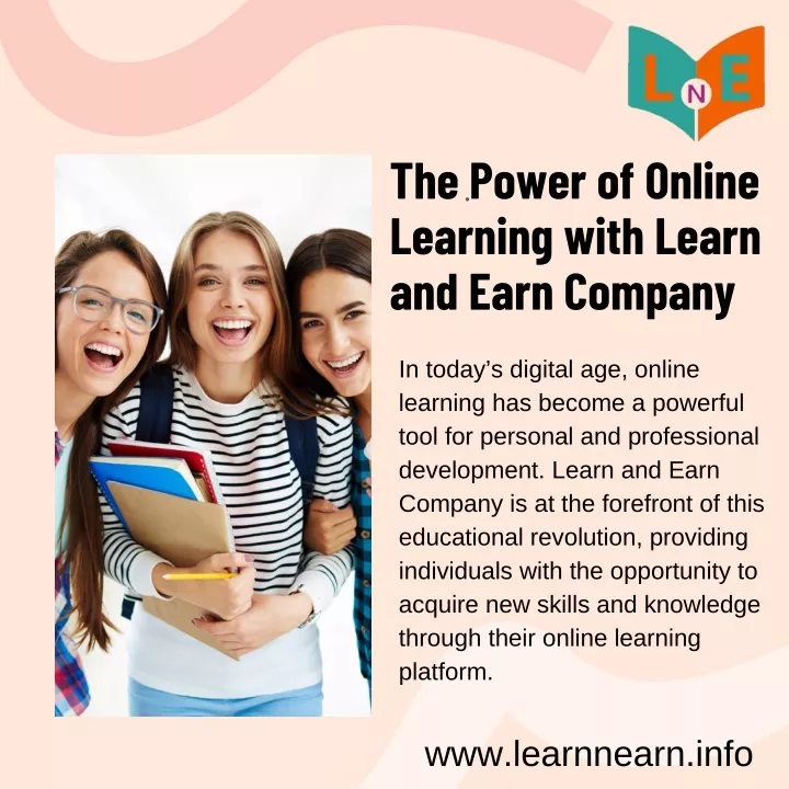 the power of online learning with learn and earn