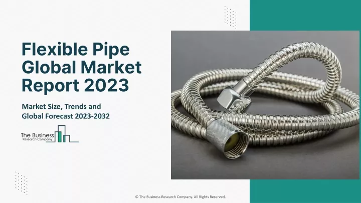 flexible pipe global market report 2023