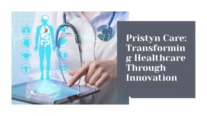 pristyn care transforming healthcare through