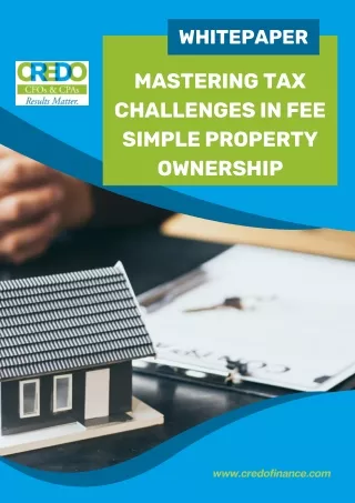 Whitepaper-2_Fee-Simple_Mastering-Tax-Challenges-in-Fee-Simple-Property-Ownership