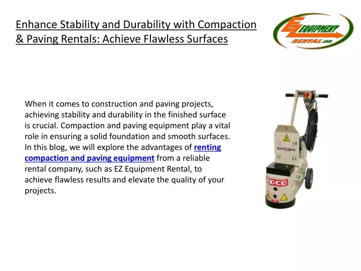 enhance stability and durability with compaction